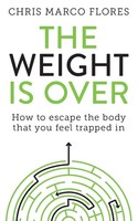 Chris Marco Flores | The Weight Is Over | Taschenbuch | Englisch (2020)