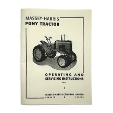 Operating & Service Instruction Manual Reprint For Massey Harris Pony Tractor