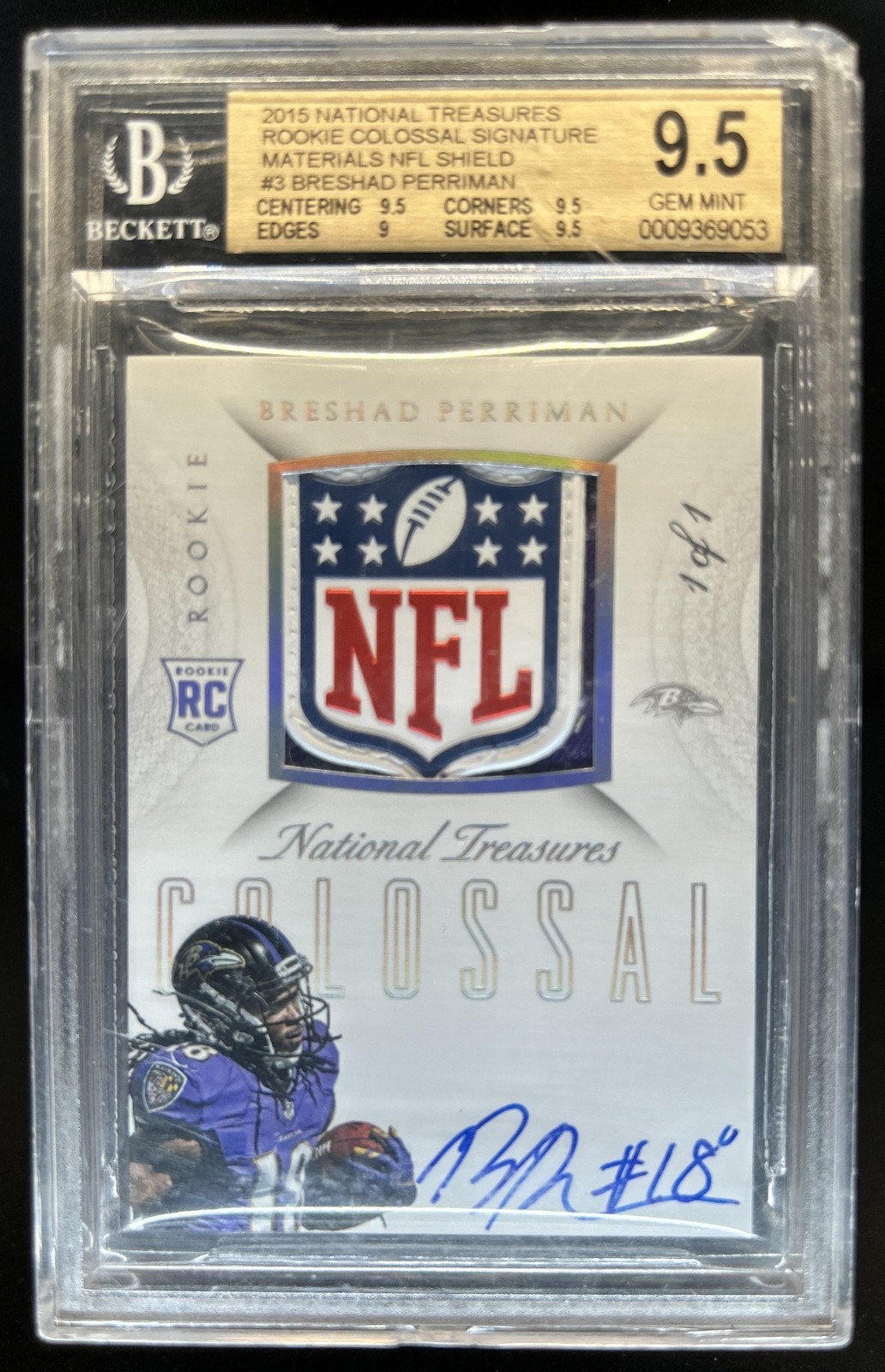 2015 National Treasures Breshad Perriman RC Colossal NFL Shield Auto 1/1 BGS 9.5