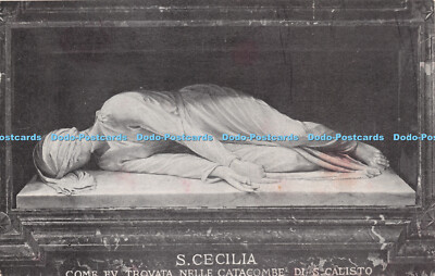 R268523 S Cecilia Come by Trovata Nelle Catacombe di S Calisto Depot aux Catacom