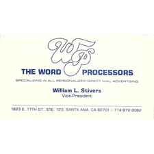 William L Stivers The Word Processors Santa Ana CA Vintage Business Card SD9-B2