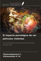 El Impacto PsicolóGico De Ver PelíCulas Violentas Chamundeshwari C. (U. A.) Buch
