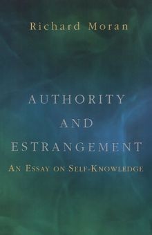 Authority and Estrangement: An Essay on Self-Knowledge. ... | Buch | Zustand gut