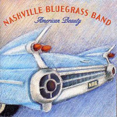 Nashville Bluegrass Band American Beauty (CD) Album