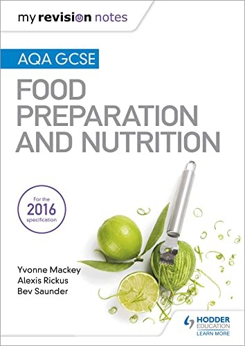 Bev Saunder Unisex Multicolor My Revision Notes: Aqa Gcse Food Preparation & Nutrition - Image 10