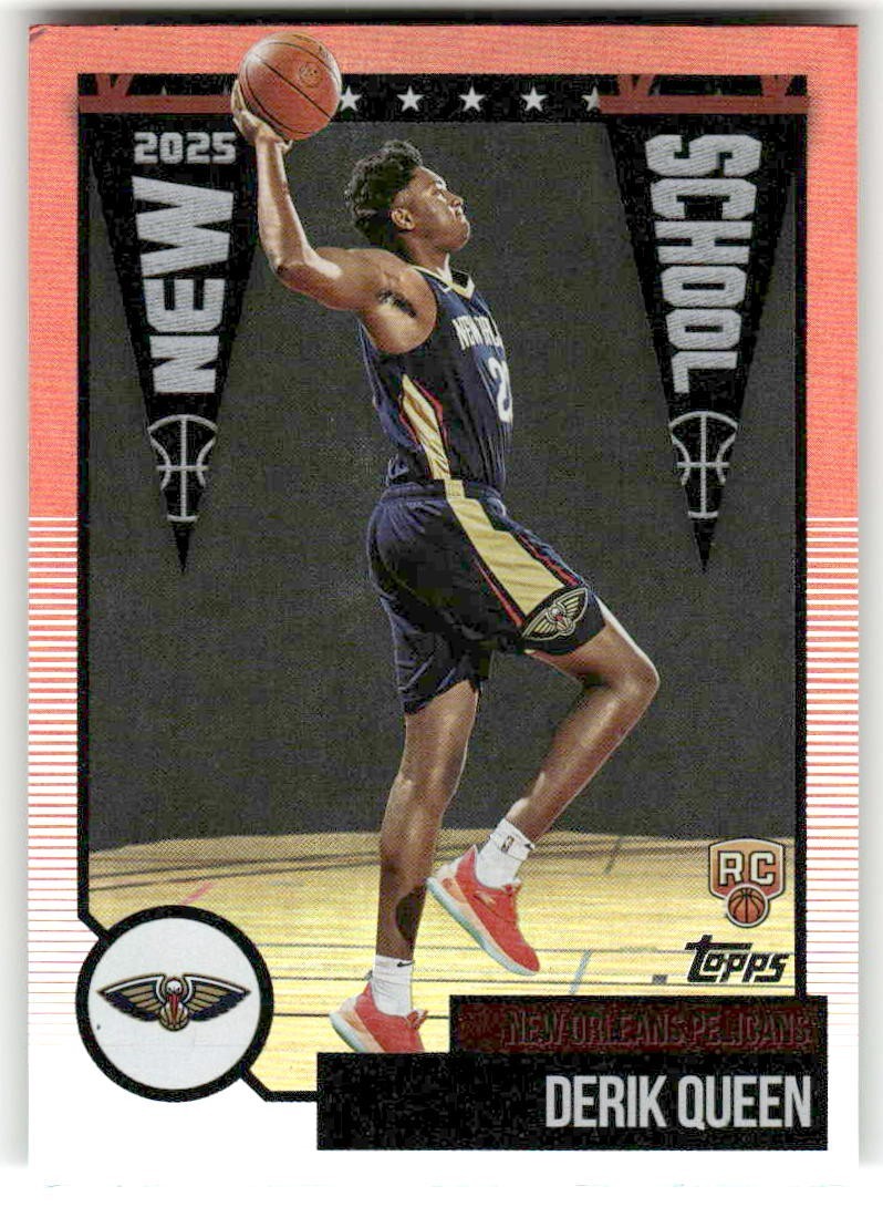 2025 Topps New School #NS-13 Derik Queen