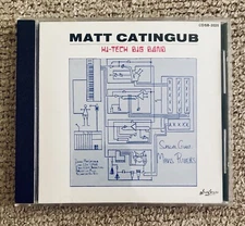 MATT CATINGUB ~ HIGH TECH BIG BAND, (1986), CD, Jazz, NM Condition