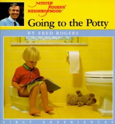 Going to the Potty by Rogers, Fred
