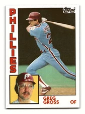 Greg Gross 1984 Topps #613 Philadelphia Phillies NM-MINT