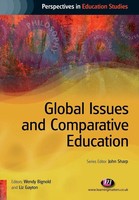 Global Issues And Comparative Education Wendy Bignold (U. A.) Taschenbuch 2009