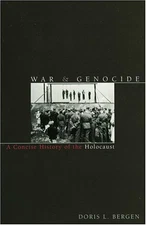 War and Genocide   (Doris Bergen)