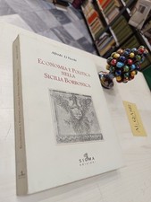 Economia politica nella Sicilia Borbonica -   Un libro di   Li Vecc