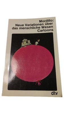 Mordillo Neue Variationen über das menschliche Wesen Cartoons dtv Comic