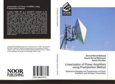 Linearization of Power Amplifiers using Predistortion Method Ahmad Rahati Belaba