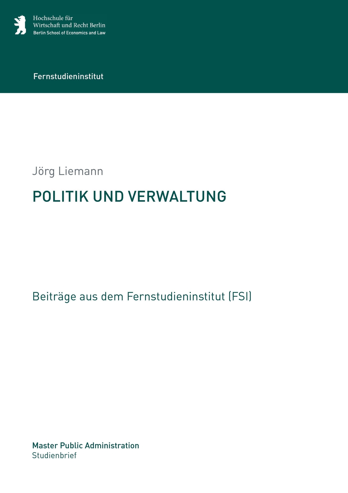 Thumbnail - Politik Und Verwaltung | Jörg Liemann | Taschenbuch | Paperback | 88