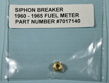 1960-1965 Corvette Fuel Injection Fuel Meter Anti-siphon Valve. Siphon Breaker