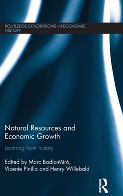 Badia-Mir - Natural Resources and Economic Growth  Learning from Hist - X555z