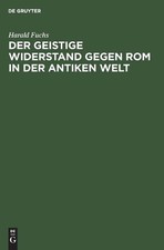 Harald Fuchs Der Geistige Widerstand Gegen RO...