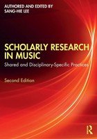 Scholarly Research In Music Shared And Disciplinary-Specific Practices Lee Buch
