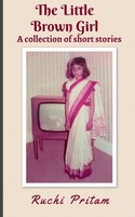 Ruchi Pritam | The Little Brown Girl | Taschenbuch | Englisch (2021)