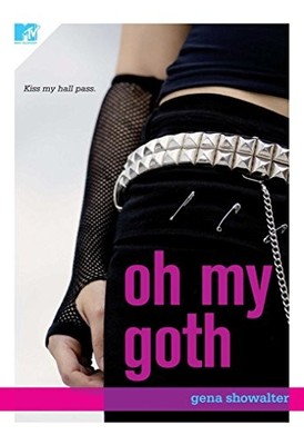 Oh My Goth by Gena Showalter 1416524746 FREE Shipping