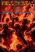 Hell Is Real Apostle Wislet Charles Taschenbuch Englisch 2025 Writers Apex