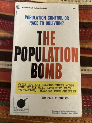 THE POPULATION BOMB By:Dr. Paul R. Ehrlich FP 1968 | eBay
