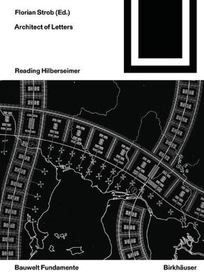Florian Strob Architect of Letters (Taschenbuch) Bauwelt Fundamente (US IMPORT)