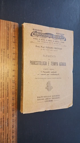 Tiziano Provasi Elementi di parassitologia e terapia agraria parte prima