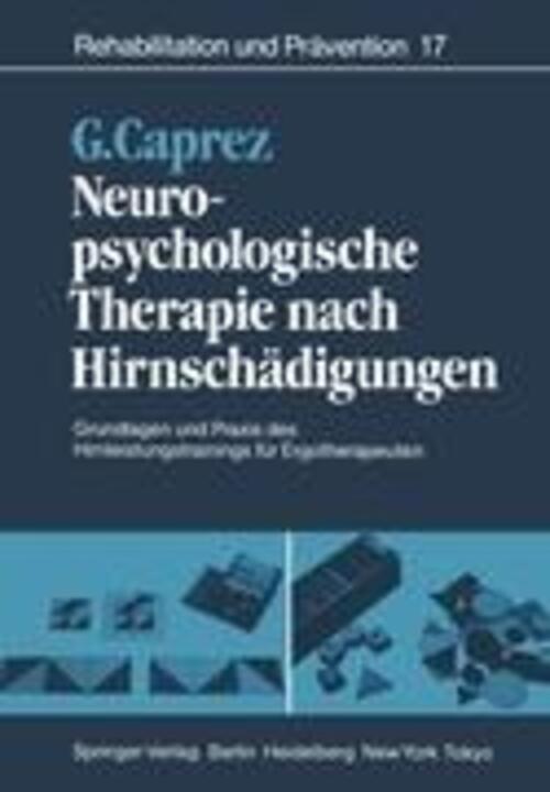 Neuropsychologische Therapie Nach Hirnschädigungen Gaudenz Caprez