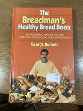 The Breadman’s Healthy Bread Book Vintage Cookbook Baking 1992 First Edition