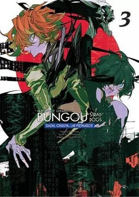 Bungou Stray Dogs Dazai Chuuya lat 15 . Tom 3 (Bungou Stray Dogs Dazai Chuu...)