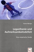 Thomas Raberger | Legasthenie Und Aufmerksamkeitsdefizit | Taschenbuch | Deutsch