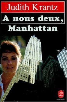 A nous deux, Manhattan von Judith Krantz | Buch | Zustand gut