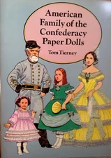 American Family of the Confederacy Paper Dolls - Tom Tierney artist