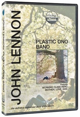 Classic Albums:  John Lennon - Plastic Ono Band (DVD, 2008)