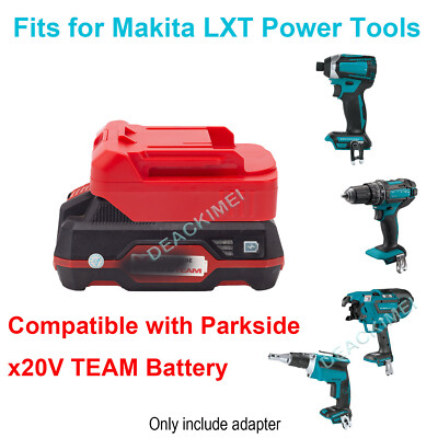 Battery Adapter For Makita 18v LXT Power Tools to Parkside x20V