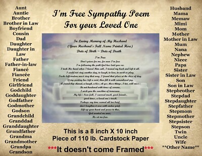 I'm Free Sympathy Personalized Poem in loving memory of your Loved One 8'' X 10''