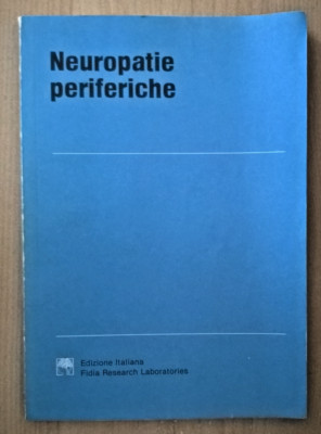 Periphere Neuropathien Aufl. Italiana Fidia Research Laboratoires 1980