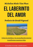 El Laberinto Del Amor Minh-TâM Micheline Phan Taschenbuch Spanisch 2025