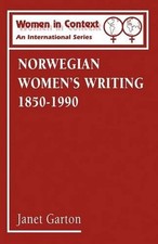 Norwegian Women's Writing, 1850-1990 by Janet Garton (English) Paperback Book
