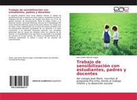 Trabajo De SensibilizacióN Con Estudiantes, Padres Y Docentes Juan Carlos Alarcó