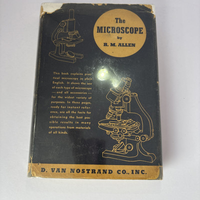 The Microscope by R M Allen. 1947. 