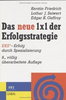 Das neue 1 × 1 der Erfolgsstrategie: EKS - Erfolg d... | Buch | Zustand sehr gut