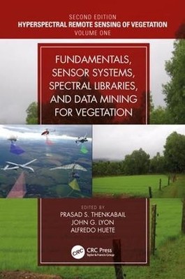 Fundamentals, Sensor Systems, Spectral Libraries, and Data Mi... - 9781138058545