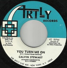 Calvin Stewart - You Turn Me On / Try Loving Me (I'm Willing), 7