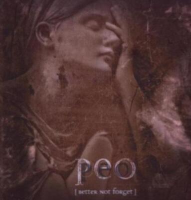 Peo - Better Not Forget / Man Behind The Face DCD #62008