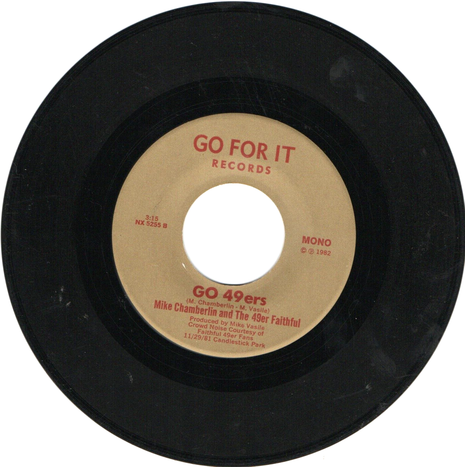 Niners Vinyl GO 49ers Mike Chamberlin and the 49er Faithful 1981 7