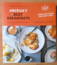 America's Best Breakfasts : Favorite Local Recipes from Coast to Coast (2016)