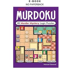 Murdoku: 80 Murder Mystery Logic Puzzles, Man...